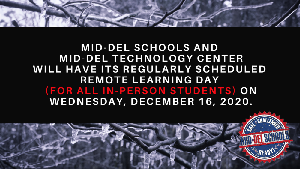 Remote Learning Day for ALL In-Person Students December 16, 2020