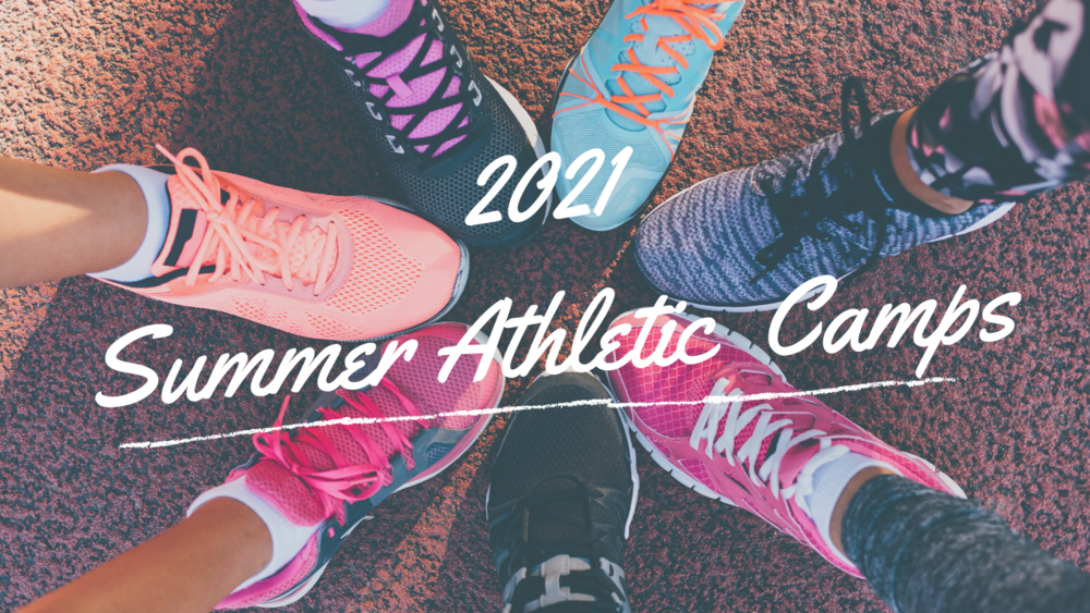 2021 Summer Athletic Camps