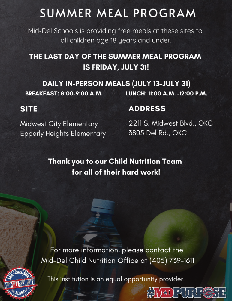 The Last Day of the Summer Meal Program is Friday, July 31!