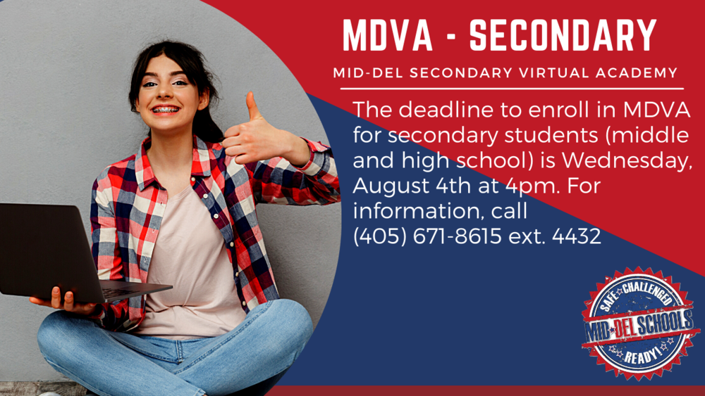 Secondary MDVA Enrollment Ends August 4th at 4pm