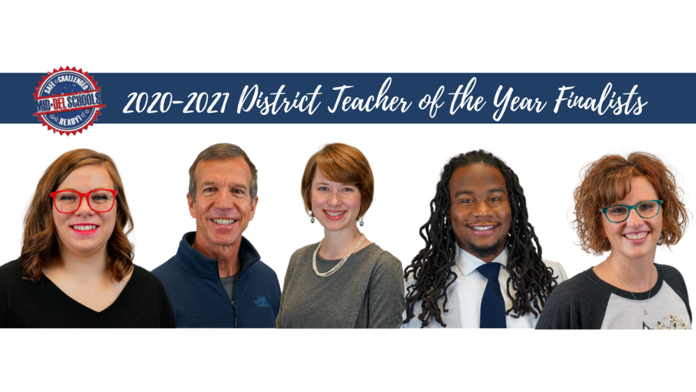 Five Finalists Selected for the 2020-2021 District Teacher of the Year